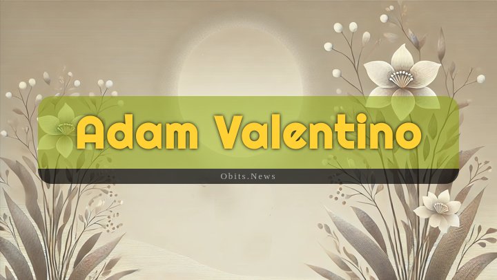 Obituary Reference Image of Adam Valentino