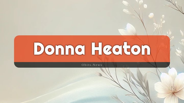 Obituary Reference Image of Donna Heaton