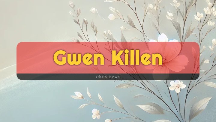 Obituary Reference Image of Gwen Killen