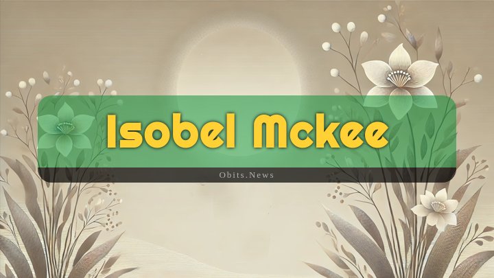 Obituary Reference Image of Isobel Mckee