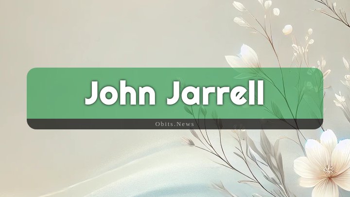 Obituary Reference Image of John Jarrell