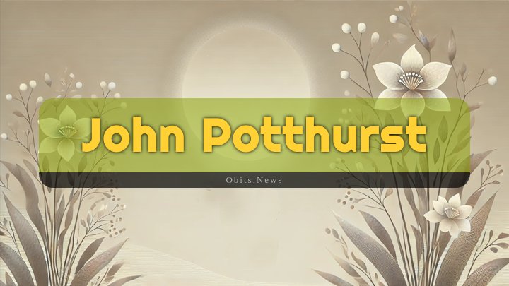 Obituary Reference Image of John Potthurst