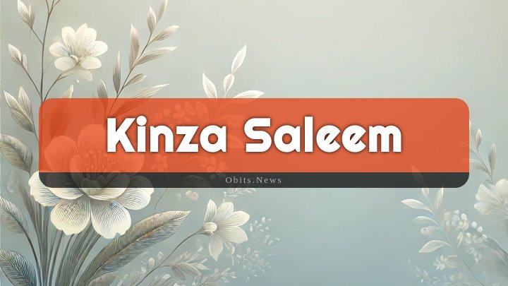 Obituary Reference Image of Kinza Saleem