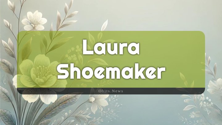 Obituary Reference Image of Laura Shoemaker