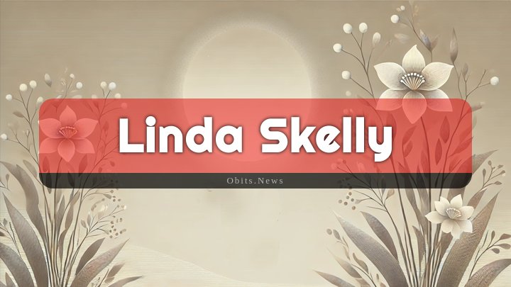 Obituary Reference Image of Linda Skelly