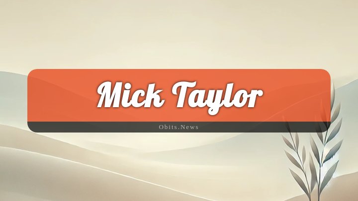 Obituary Reference Image of Mick Taylor