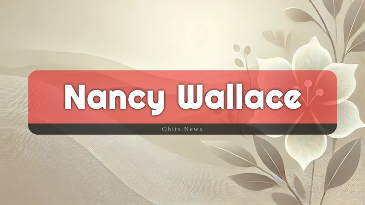 Obituary Reference Image of Nancy Wallace