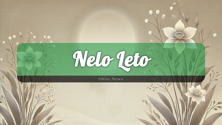 Obituary Reference Image of Nelo Leto