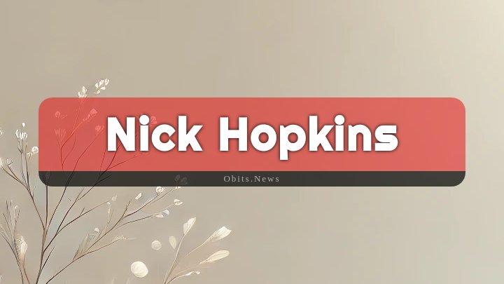 Obituary Reference Image of Nick Hopkins