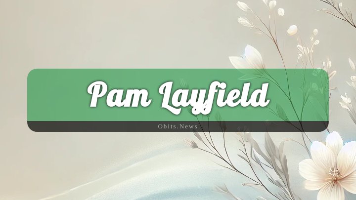 Obituary Reference Image of Pam Layfield