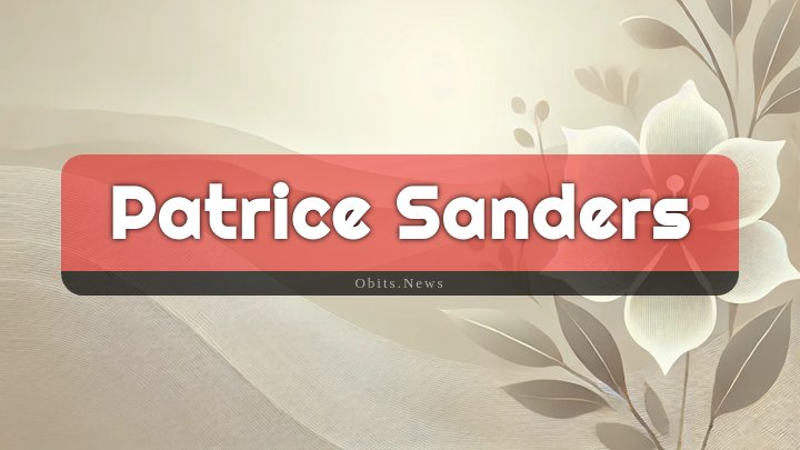 Obituary Reference Image of Patrice Sanders