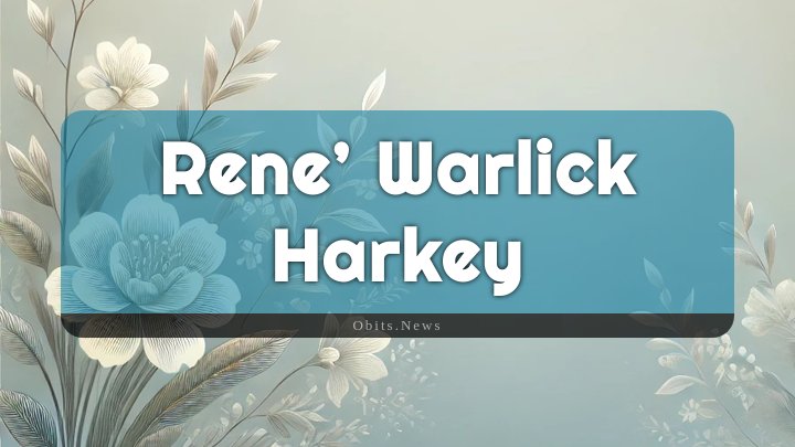 Obituary Reference Image of Rene’ Warlick Harkey