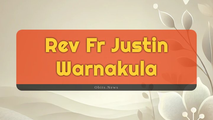 Obituary Reference Image of Rev Fr Justin Warnakula