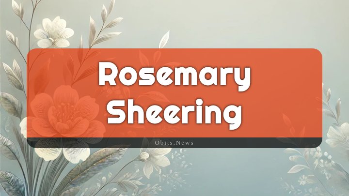 Obituary Reference Image of Rosemary Sheering