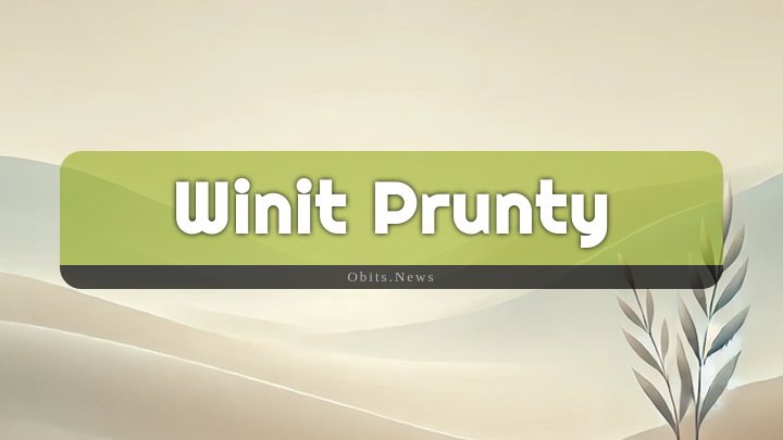 Obituary Reference Image of Winit Prunty